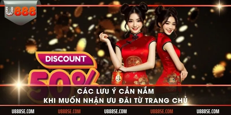 Các lưu ý cần nắm khi muốn nhận ưu đãi từ trang chủ