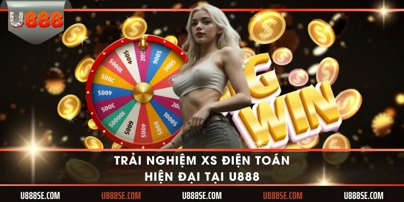 Trải nghiệm XS điện toán hiện đại tại U888
