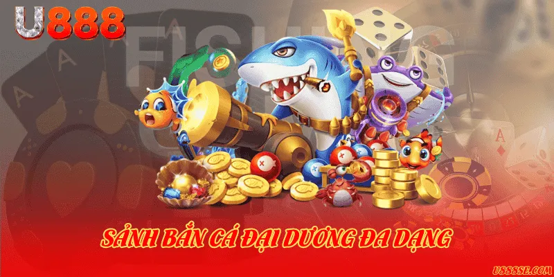 Bắn cá đại dương